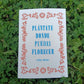 Plántate Florecer - Print Edición Limitada